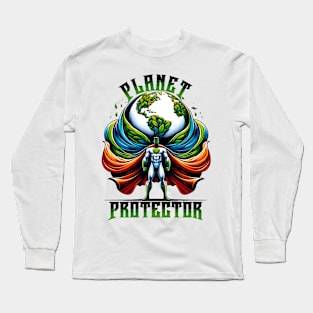 Earth Day: Planet Protector Long Sleeve T-Shirt